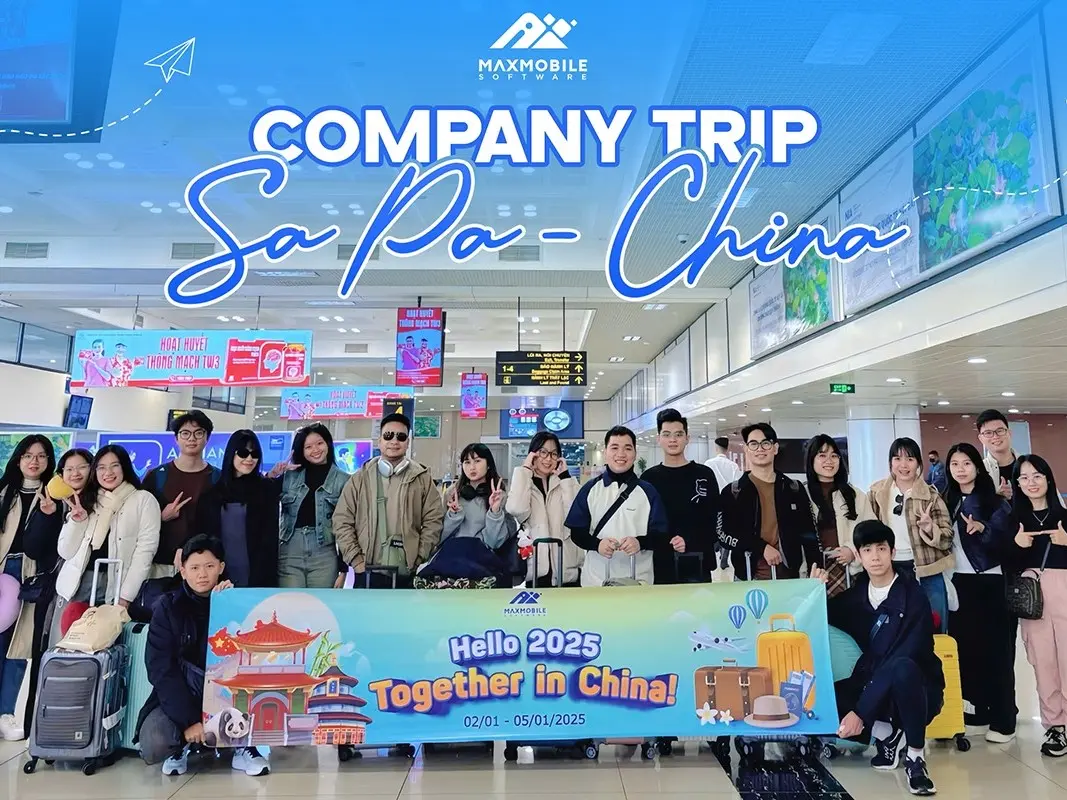 2025 MaxMobile Software China Company Trip